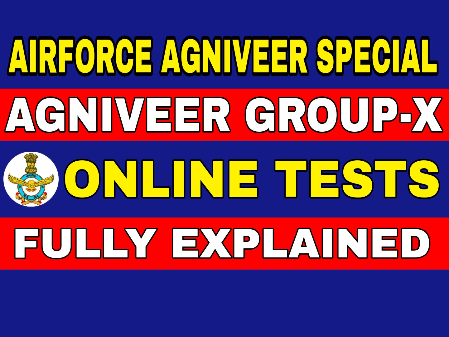 Airforce Agniveer Group-X Online Tests