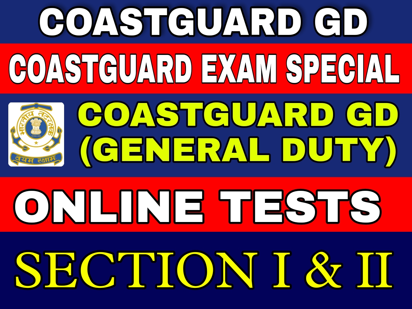 Coastguard GD Online Test (Section I & II)