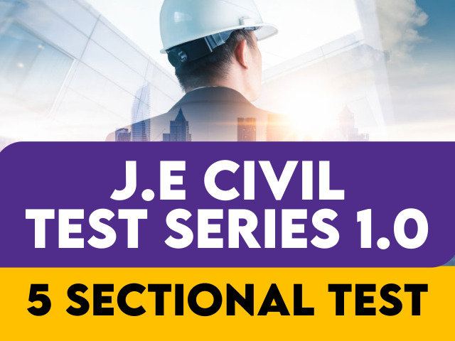 JE(CIVIL) Test Series 1.0