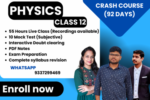 Class 12 Physics Crash Course