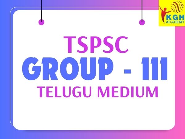 TSPSC GROUP-III(TELUGU MEDIUM)