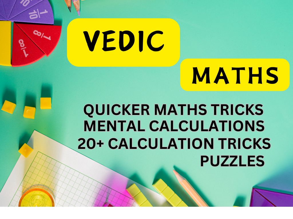 VEDIC MATHS TRICKS( QUICKER MATHS)