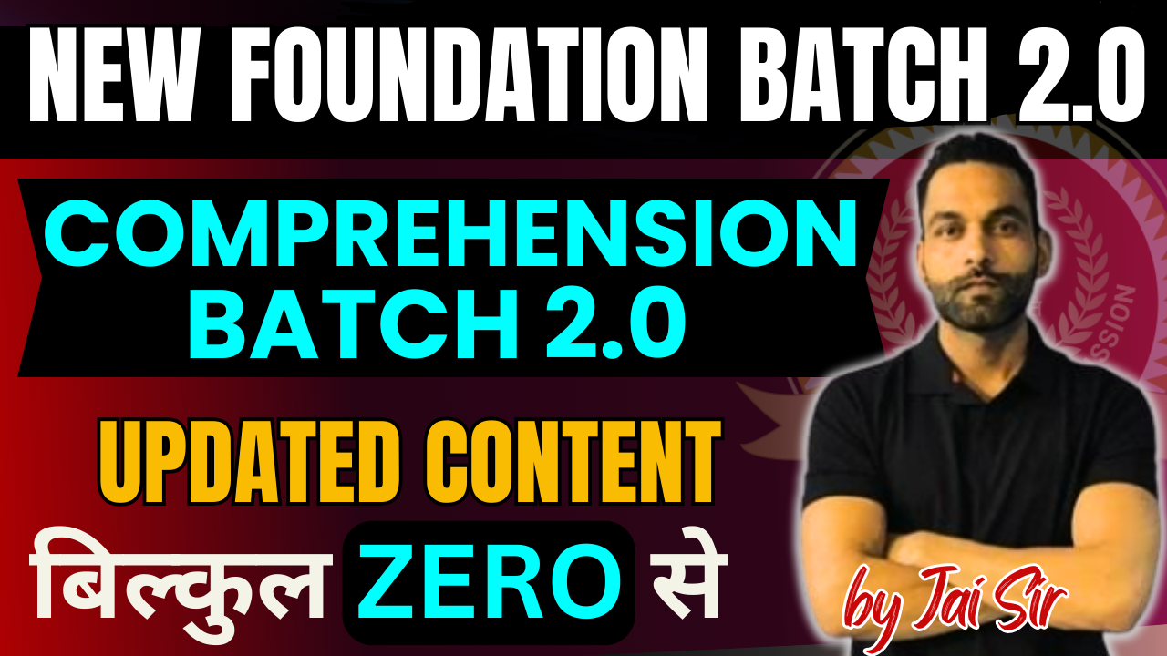COMPREHENSION BATCH 2.0