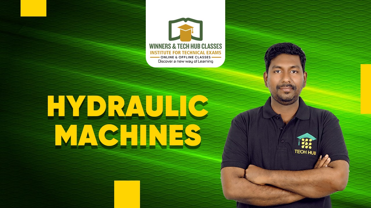 MODULE 2 - HYDRAULIC MACHINES