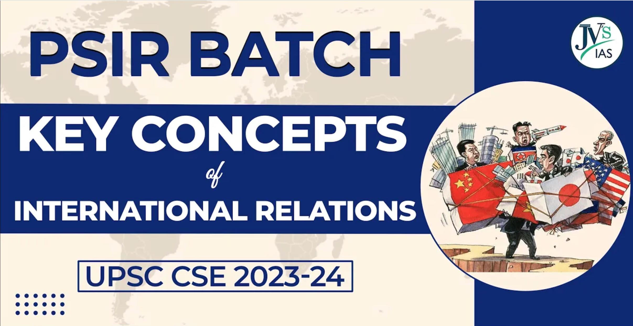 Key Concepts of International Relations | PSIR Batch for UPSC CSE 2022-23 By Harshit Omer