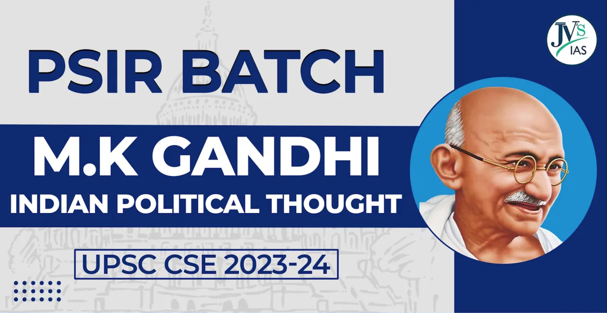 M.K Gandhi - Indian Political Thought  | PSIR Batch for UPSC CSE 2022-23 By Harshit Omer