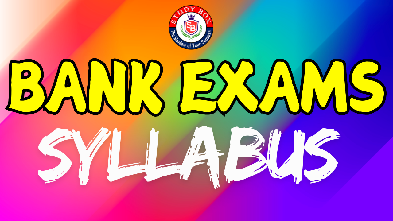 Banking Exams Syllabus